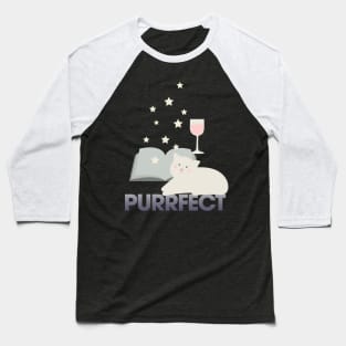 A Book, Some Wine and My Cat - Purrfect Baseball T-Shirt